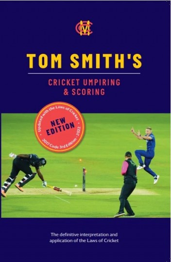 Tom Smith`s Umpire and Scoring 3rd Edition 22